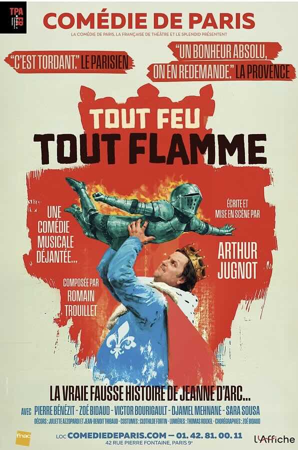 Tout feu tout flamme, comédie musicale Jeanne d'Arc, avis, critique